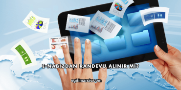 E-Nabızdan Randevu Alınır mı?