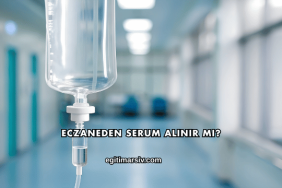 Eczaneden Serum Alınır mı?