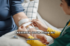 Emzirirken Serum Alınır mı?