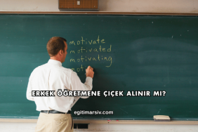 Erkek Öğretmene Çiçek Alınır mı?