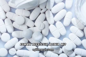 Esmax Reçetesiz Alınır mı?