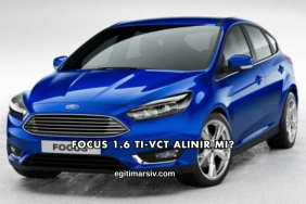 Focus 1.6 Ti-VCT Alınır mı?