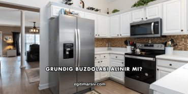 Grundig Buzdolabı Alınır mı?