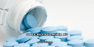 Gyrex Reçetesiz Alınır mı?