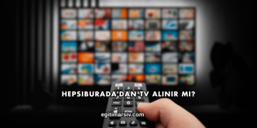Hepsiburada'dan TV Alınır mı?