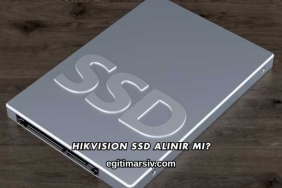 Hikvision SSD Alınır mı?