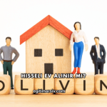 Hisseli Ev Alınır mı?