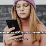 Honor Marka Telefon Alınır mı?