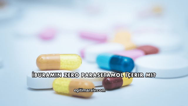 İburamin Zero Parasetamol İçerir mi?