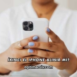 İkinci El iPhone Alınır mı?