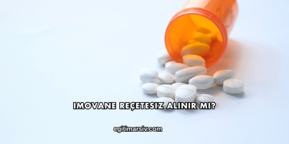 Imovane Reçetesiz Alınır mı?