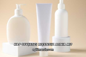 Kas Gevşetici Reçetesiz Alınır mı?