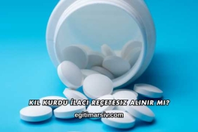 Kıl Kurdu İlacı Reçetesiz Alınır mı?