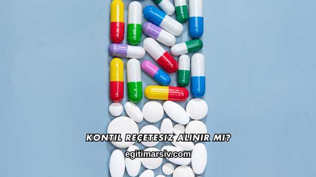 Kontil Reçetesiz Alınır mı?