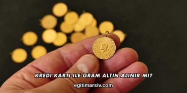 Kredi Kartı ile Gram Altın Alınır mı?