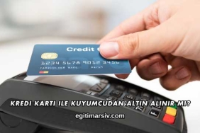 Kredi Kartı ile Kuyumcudan Altın Alınır mı?