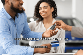 Kredi Kartıyla Araba Alınır mı?