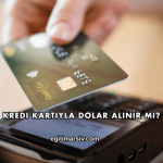 Kredi Kartıyla Dolar Alınır mı?