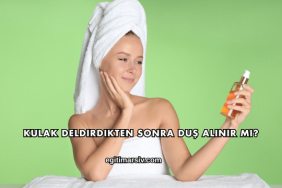 Kulak Deldirdikten Sonra Duş Alınır mı?