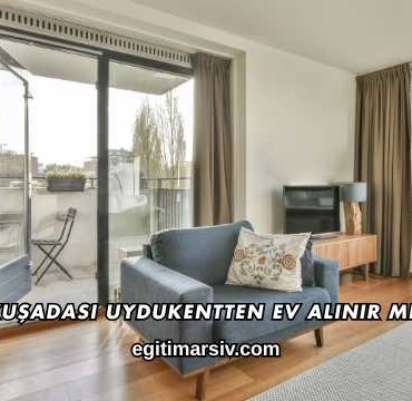 Kuşadası Uydukentten Ev Alınır mı?