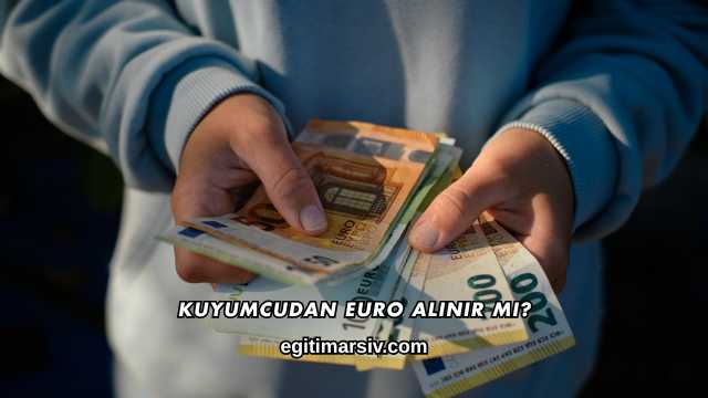 Kuyumcudan Euro Alınır mı?