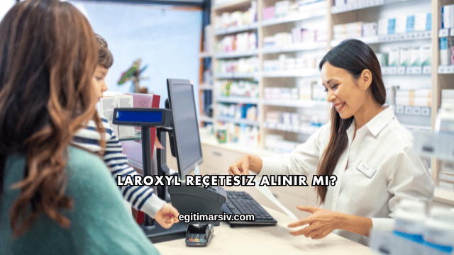 Laroxyl Reçetesiz Alınır mı?