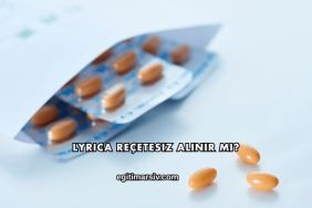 Lyrica Reçetesiz Alınır mı?