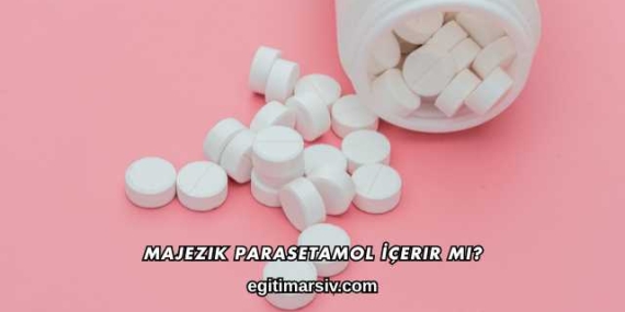 Majezik Parasetamol İçerir mi?