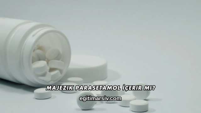 Majezik Parasetamol İçerir mi?