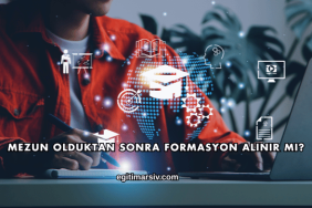 Mezun Olduktan Sonra Formasyon Alınır mı?