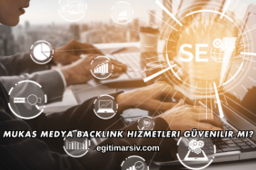 Mukas Medya Backlink Hizmetleri Güvenilir mi?