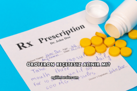 Oroferon Reçetesiz Alınır mı?