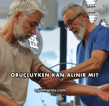 Oruçluyken Kan Alınır mı?