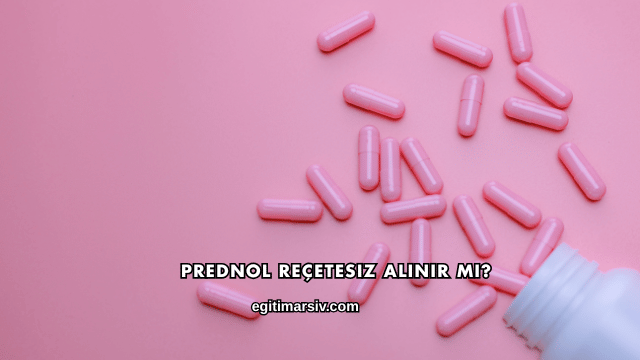 Prednol Reçetesiz Alınır mı?