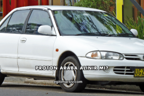 Proton Araba Alınır mı?