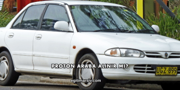 Proton Araba Alınır mı?