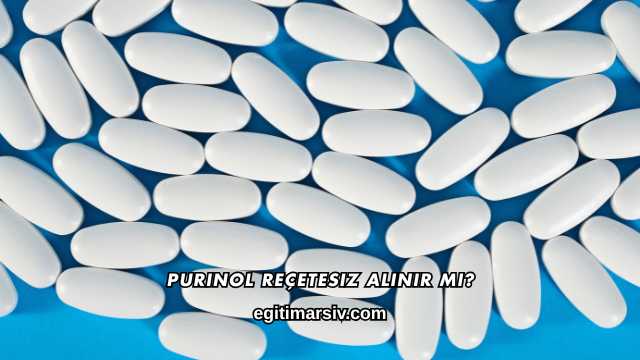 Purinol Reçetesiz Alınır mı?