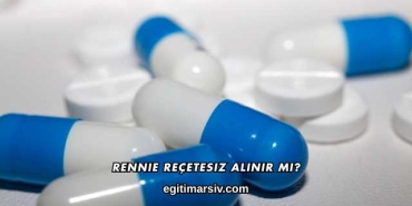 Rennie Reçetesiz Alınır mı?