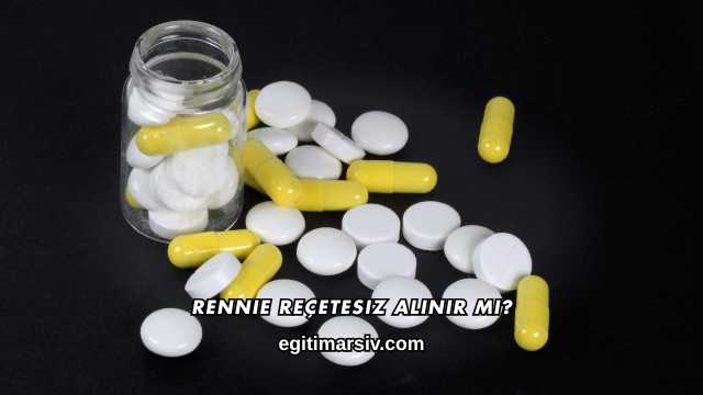 Rennie Reçetesiz Alınır mı?