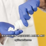 Rifaksimin Reçetesiz Alınır mı?