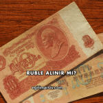 Ruble Alınır mı?