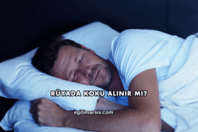 Rüyada Koku Alınır mı?