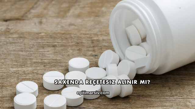 Saxenda Reçetesiz Alınır mı?