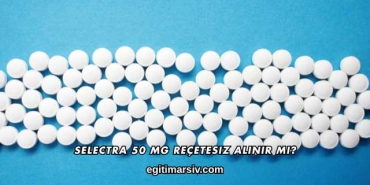 Selectra 50 Mg Reçetesiz Alınır mı?