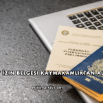 Seyahat İzin Belgesi Kaymakamlıktan Alınır mı?