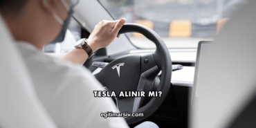 Tesla Alınır mı?