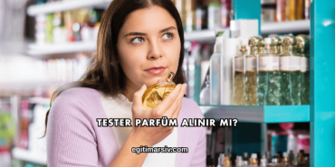 Tester Parfüm Alınır mı?