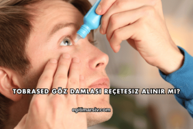 Tobrased Göz Damlası Reçetesiz Alınır mı?