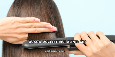 Uçağa Düzleştirici Alınır mı?