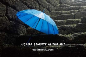 Uçağa Şemsiye Alınır mı?